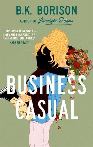 Business Casual: the hotly anticipated final instalment of the LOVELIGHT series from ´master of cosy romance´