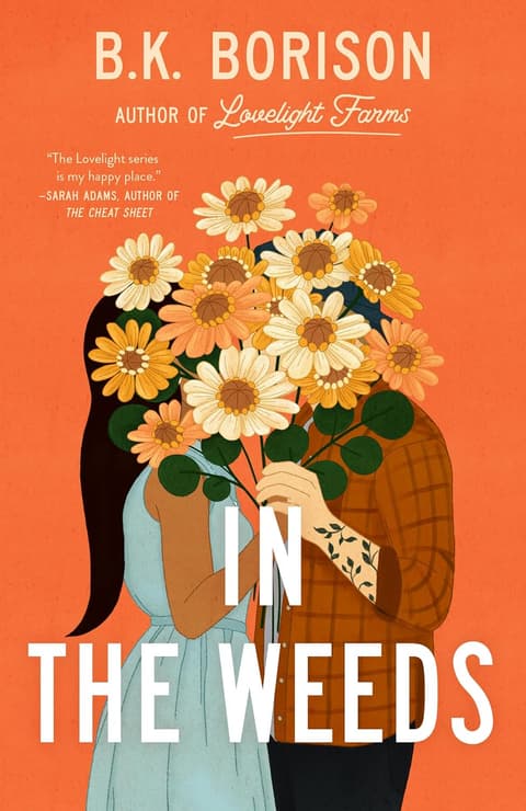 In the Weeds - The Lovelight Series
