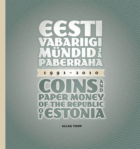 Eesti Vabariigi mündid ja paberraha 1991-2010