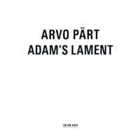 Arvo Pärt - Adam´s Lament CD
