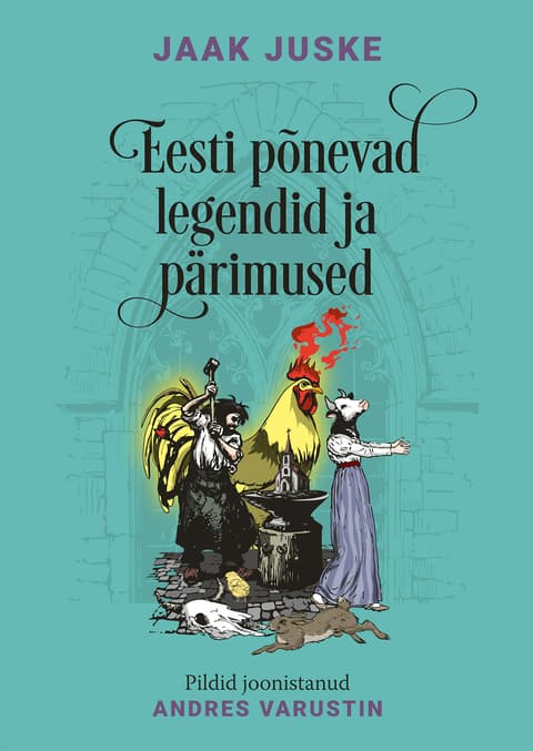 Eesti põnevad legendid ja pärimused