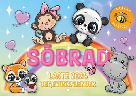 Sõbrad. Laste 2026 tegevuskalender