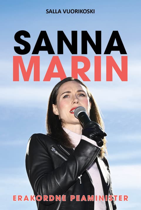 Sanna Marin. Erakordne peaminister