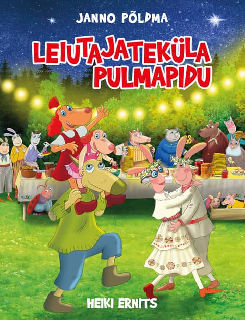 Lotte Leiutajateküla pulmapidu