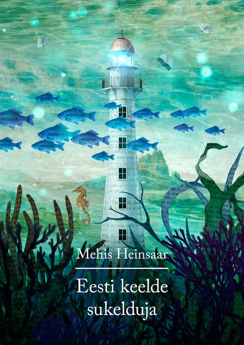 Eesti keelde sukelduja