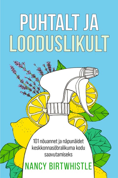 Puhtalt ja looduslikult