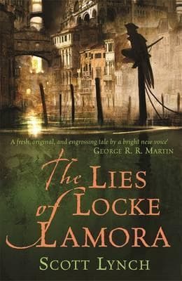 The Lies of Locke Lamora (S.Lynch) PB