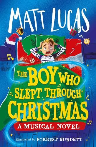 The Boy Who Slept Through Christmas