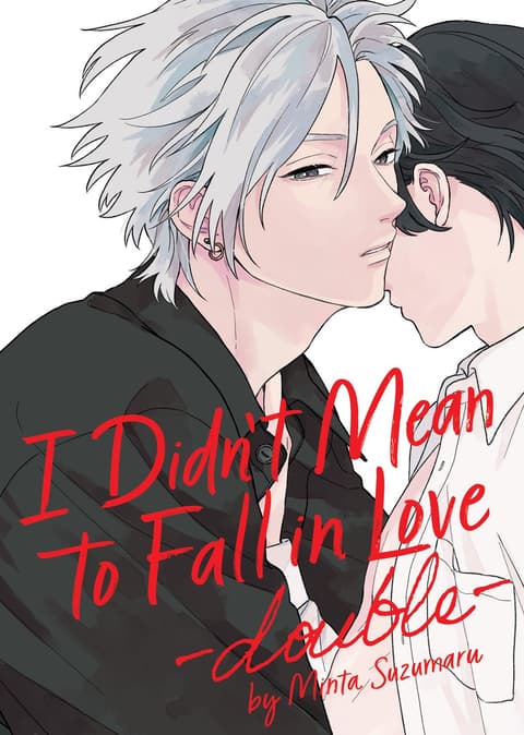 I Didn´t Mean to Fall in Love -Double