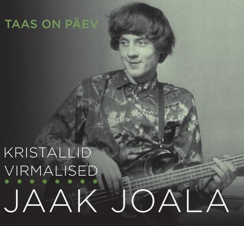 CD Jaak Joala, Kristallid & Virmalised - Taas on päev CD