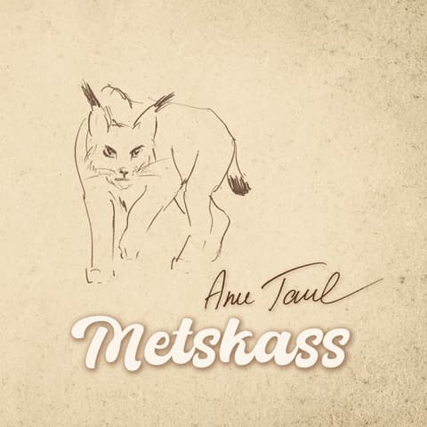 LP Anu Taul - Metskass